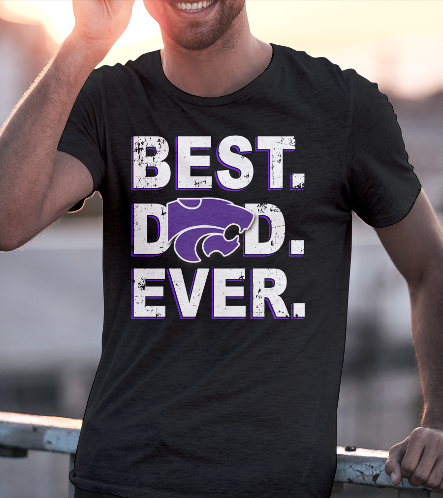 Best Dad Ever Kansas State Wildcats T-Shirt