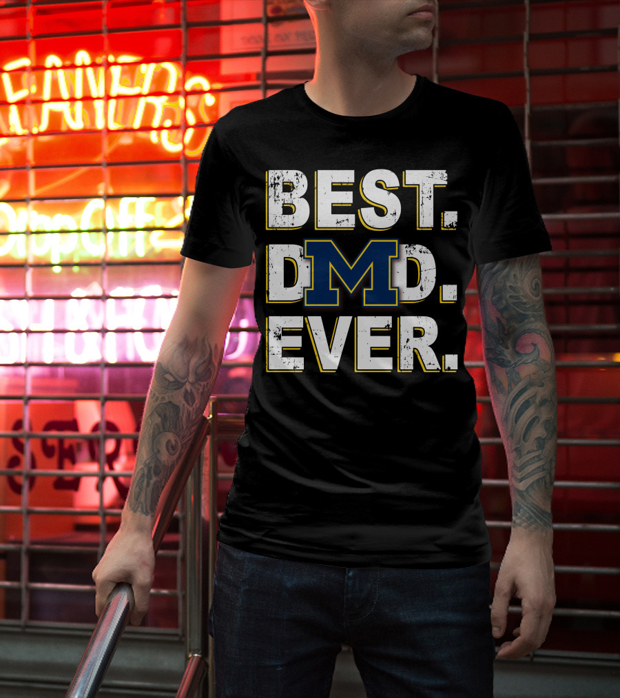 Best Dad Ever Michigan Block M T-Shirt