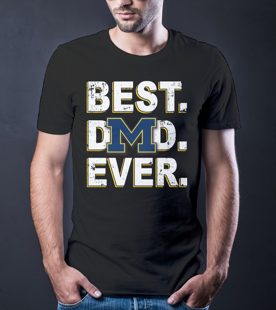 Best Dad Ever Michigan Block M T-Shirt
