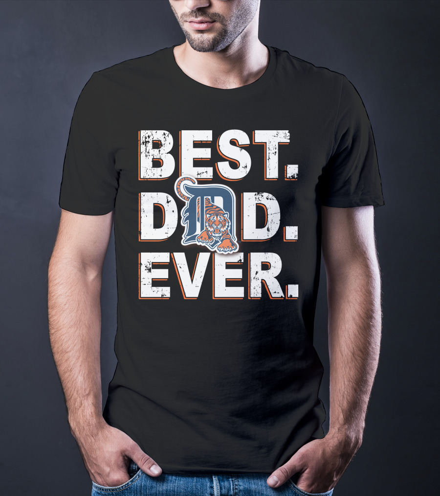 Best Dad Ever Detroit Tigers T-Shirt
