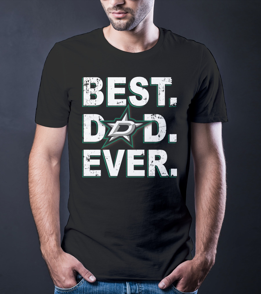 Best Dad Ever Dallas Stars T-Shirt