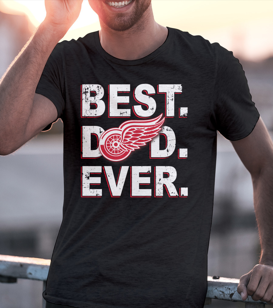 Best Dad Ever Detroit Hockey Wings T-Shirt