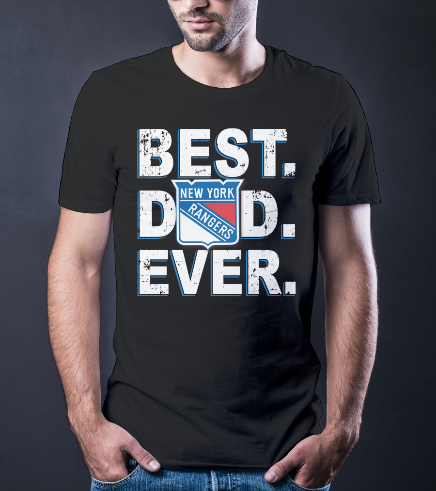 Best Dad Ever New York Rangers T-Shirt