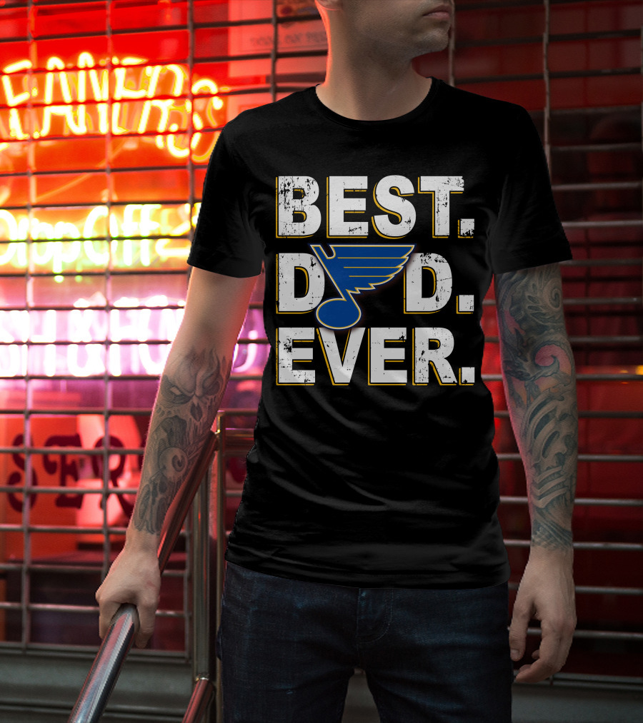 Best Dad Ever St. Louis Blues Logo T-Shirt