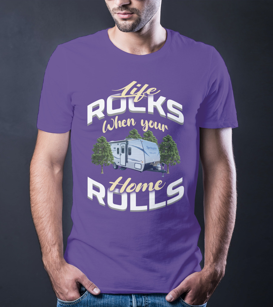 Life Rocks When Your Home Rolls Keystone RV Trailers T-Shirt