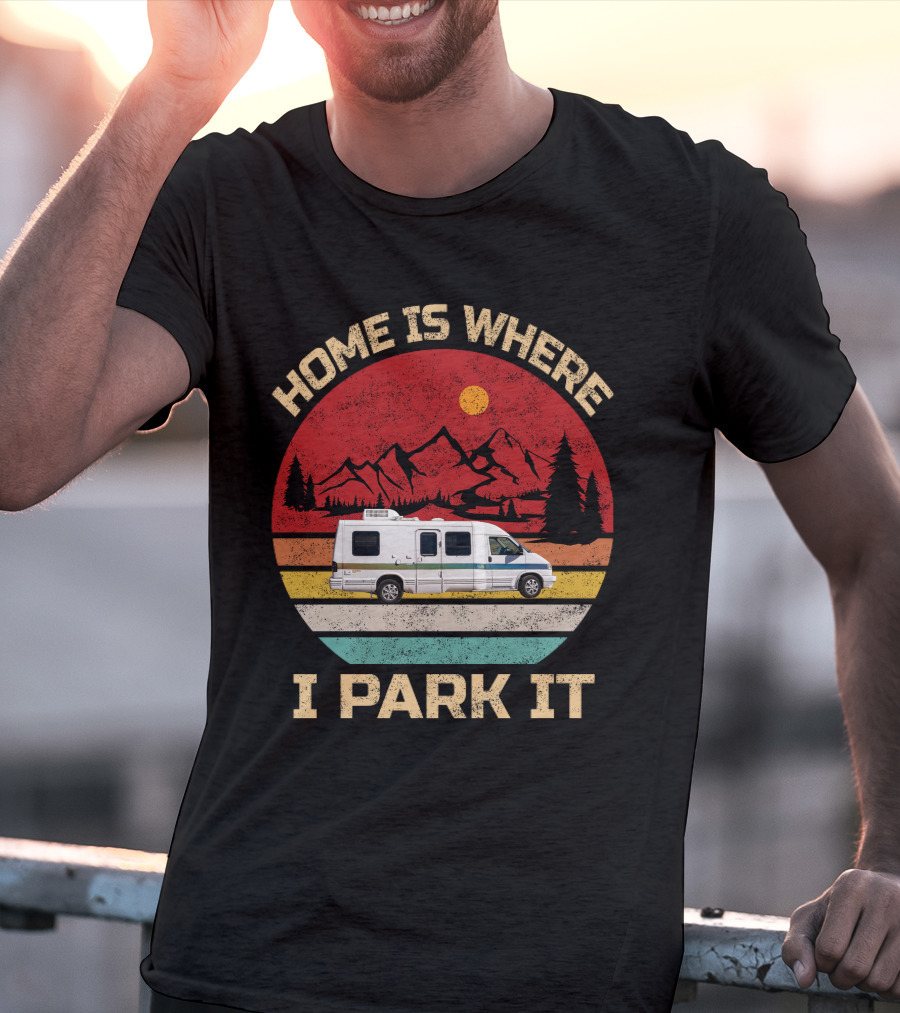 Home Is Where I Park It 95 Rialta Mountains Sun Retro T-Shirt