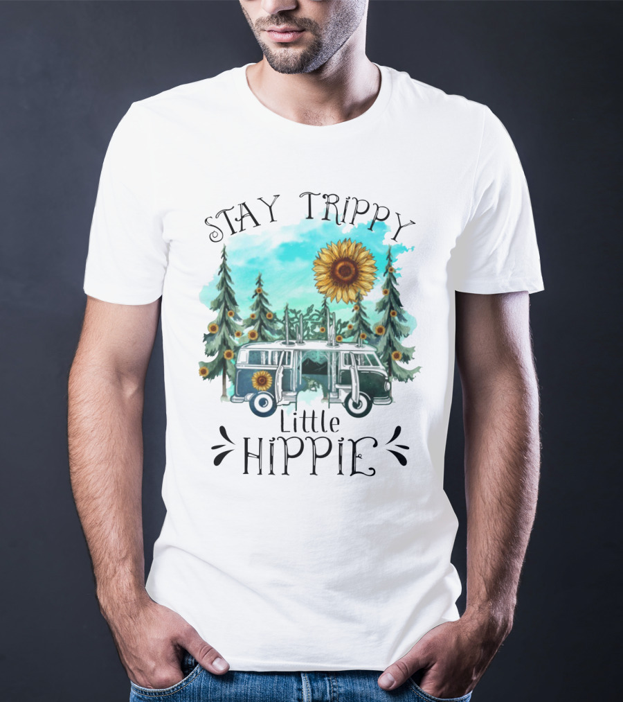 Stay Trippy Little Hippie Sunflower Van Among Forest Pines T-Shirt