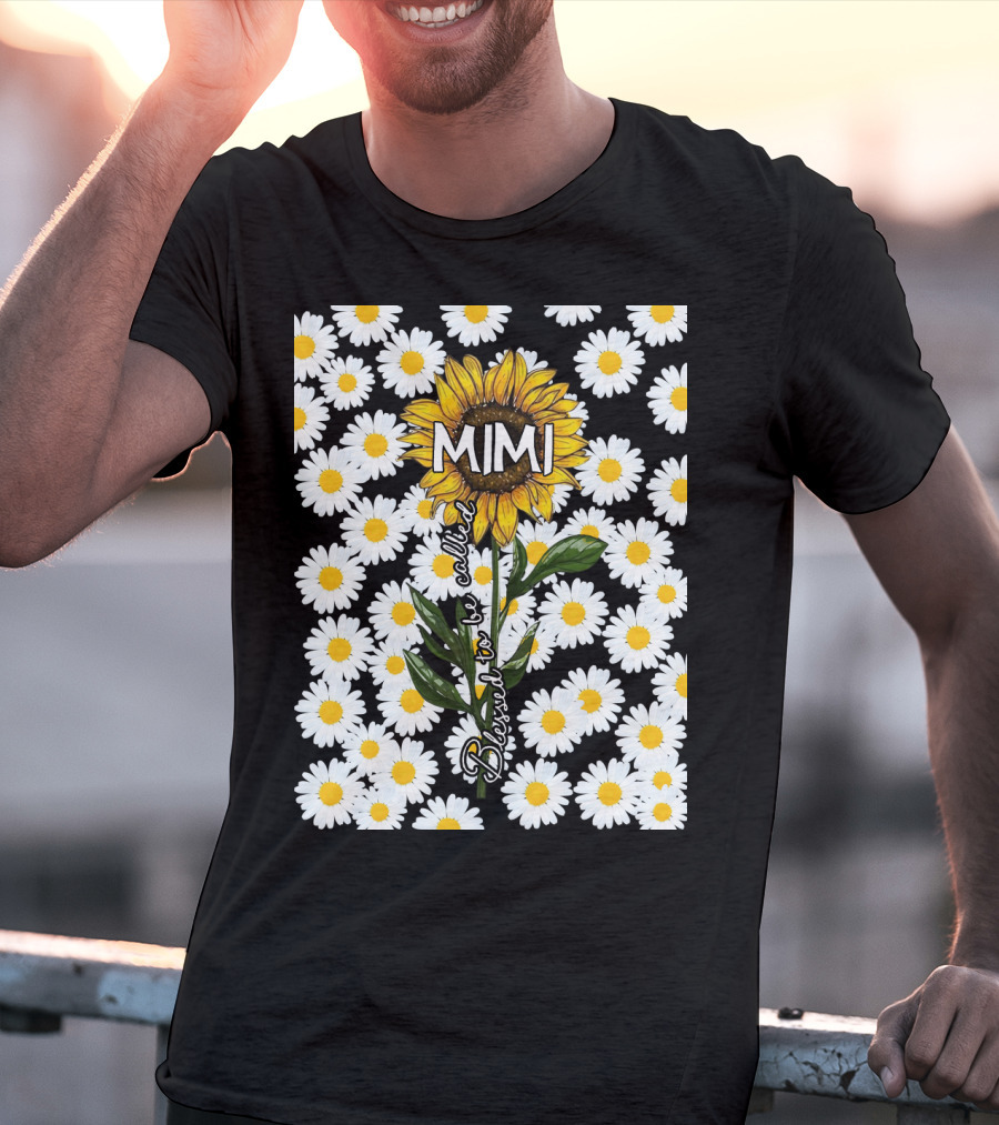 Sunflower Daisy Pattern Blessed To Be Called Mimi T-Shirt