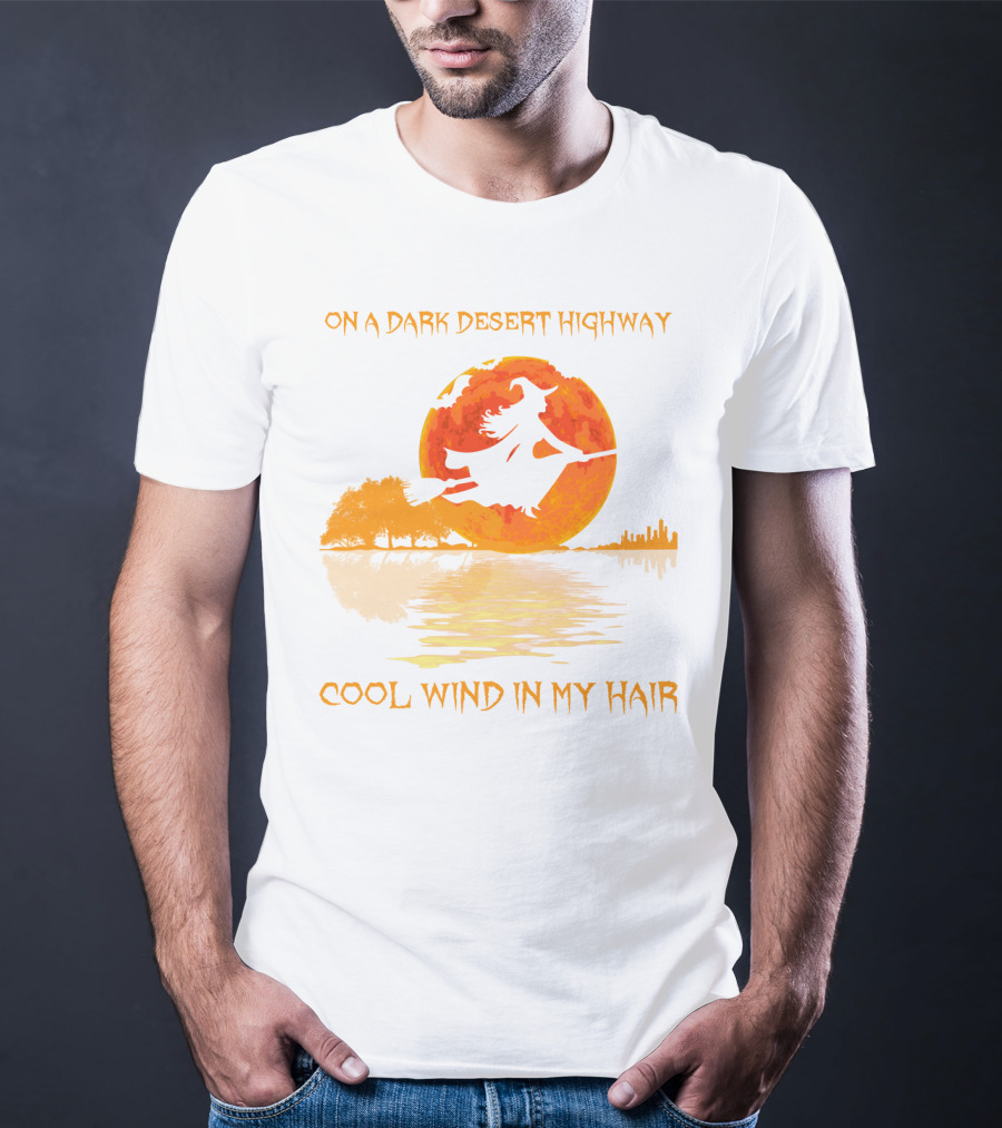 Witch Flying Over Moonlit Desert Highway Cool Wind In My Hair T-Shirt