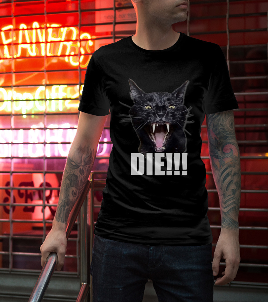 Sylvester The Talking Cat Die Die T-Shirt