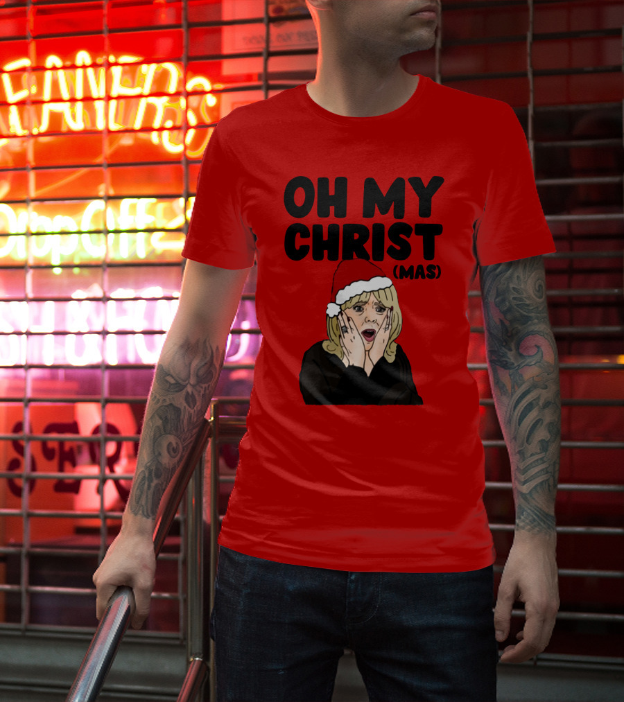 OH MY CHRIST(MAS) T-Shirt