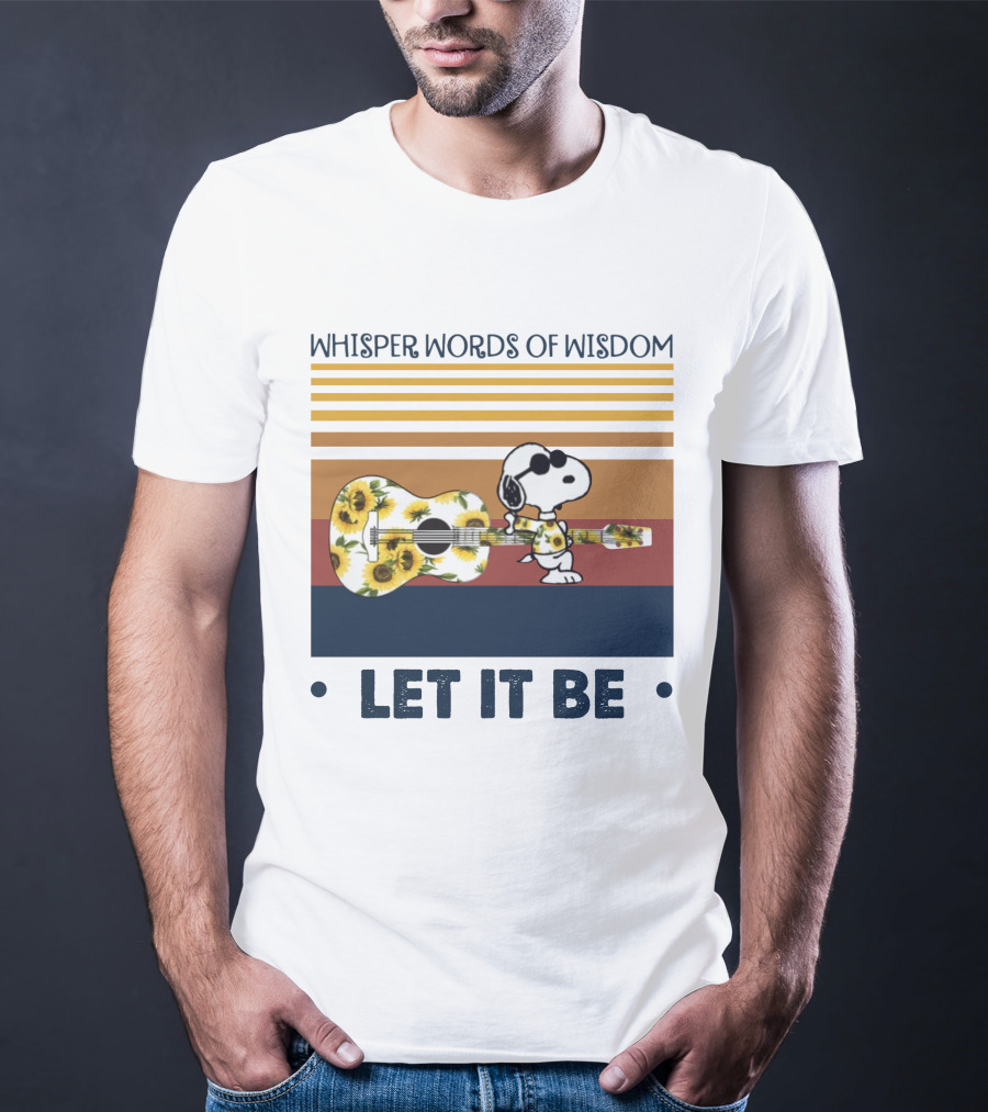 Snoopy Whisper Words Of Wisdom Let It Be Guitar Sunflowers T-Shirt