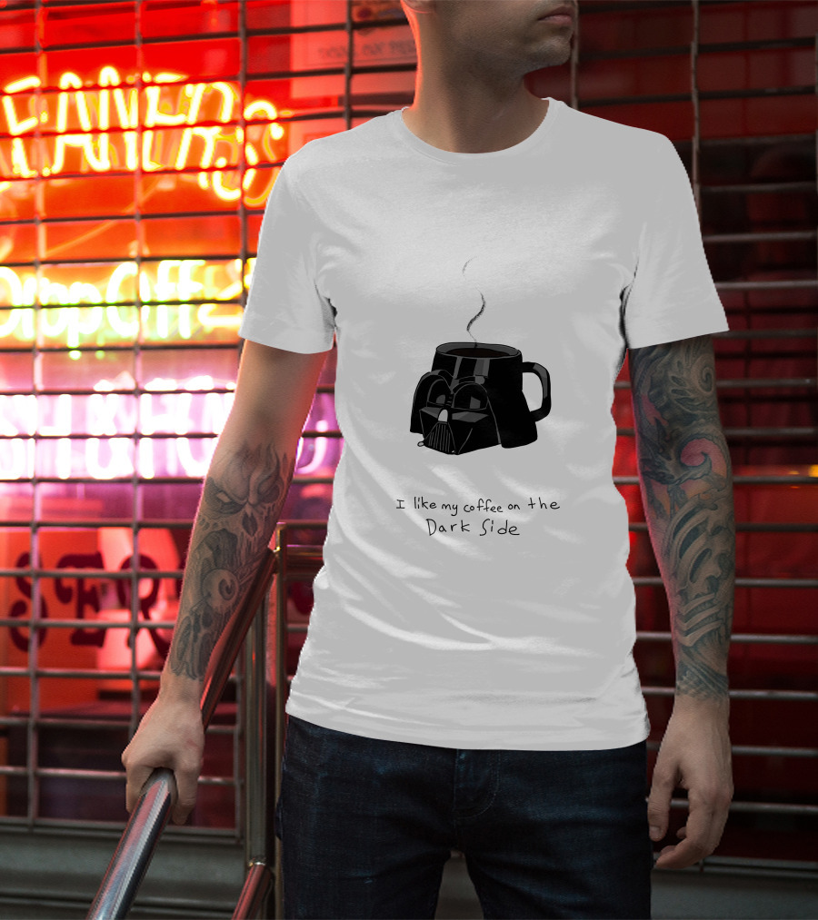I Like My Coffee On The Dark Side Darth Vader Mug T-Shirt