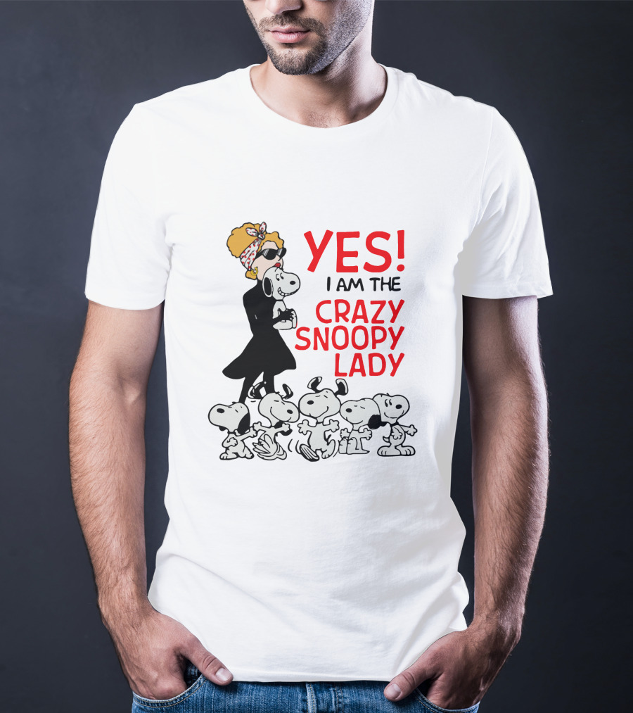 YES I Am The Crazy Snoopy Lady With Retro Snoopy Characters T-Shirt