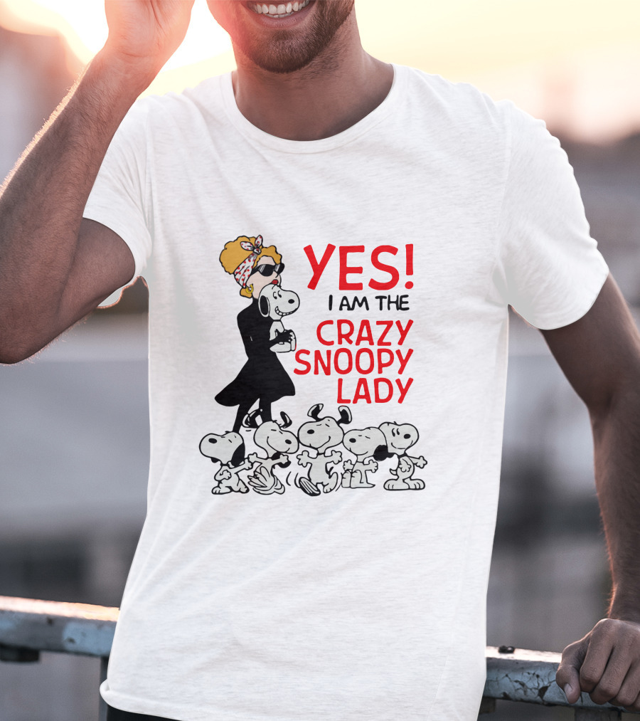 YES I Am The Crazy Snoopy Lady With Retro Snoopy Characters T-Shirt