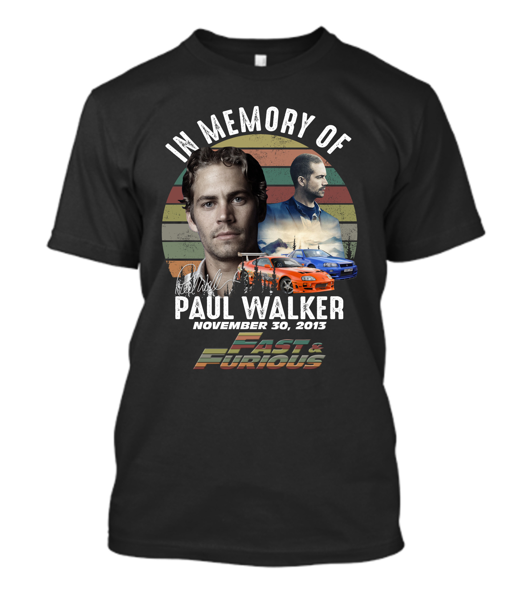 In Memory Of Paul Walker November 30, 2013 Fast And Furious T-Shirt