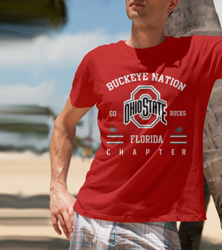 Buckeye Nation Ohio State Go Bucks Florida Chapter T-Shirt