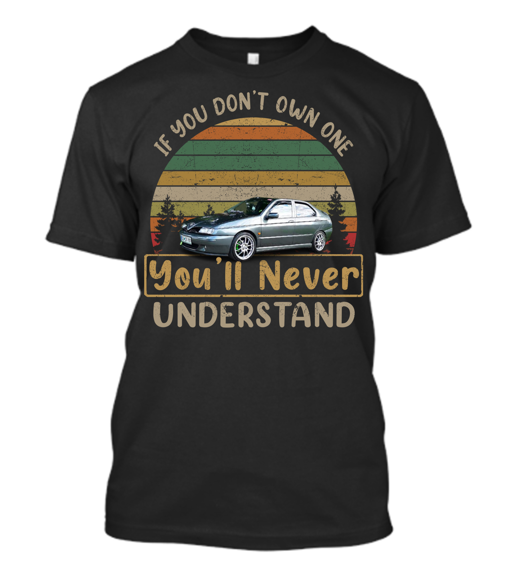 If You Don't Own One You'll Never Understand Alfa Romeo 146 Vintage Stripes T-Shirt