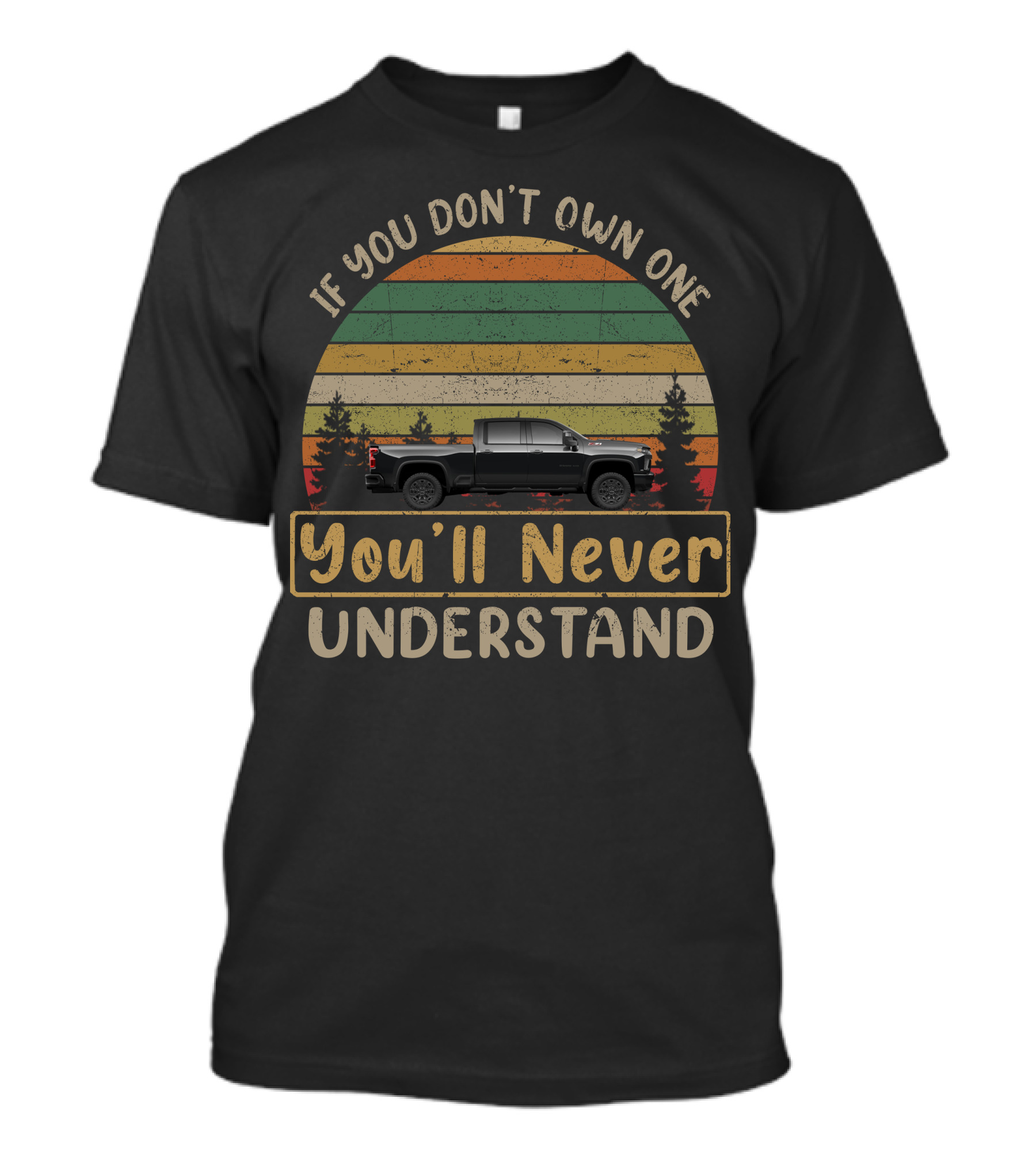 If You Don't Own One You'll Never Understand Duramax Truck Vintage Forest Stripes T-Shirt