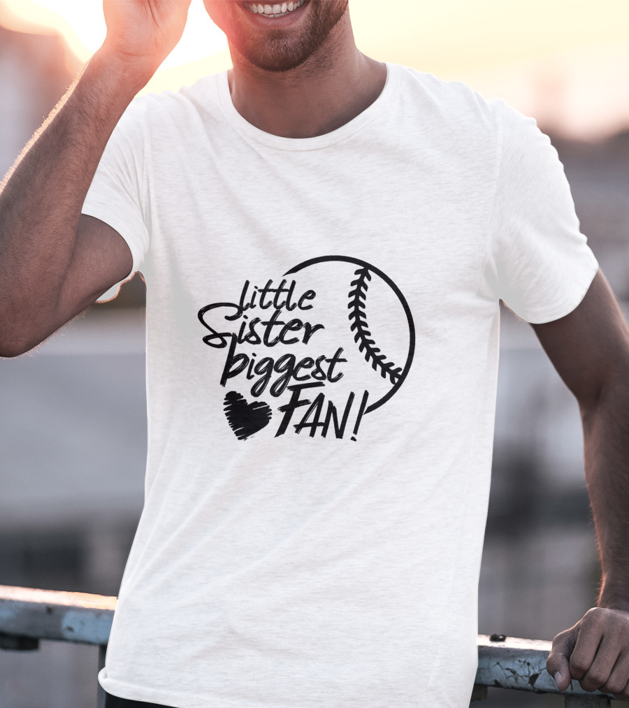 Little Sister Biggest Fan Baseball Heart T-Shirt