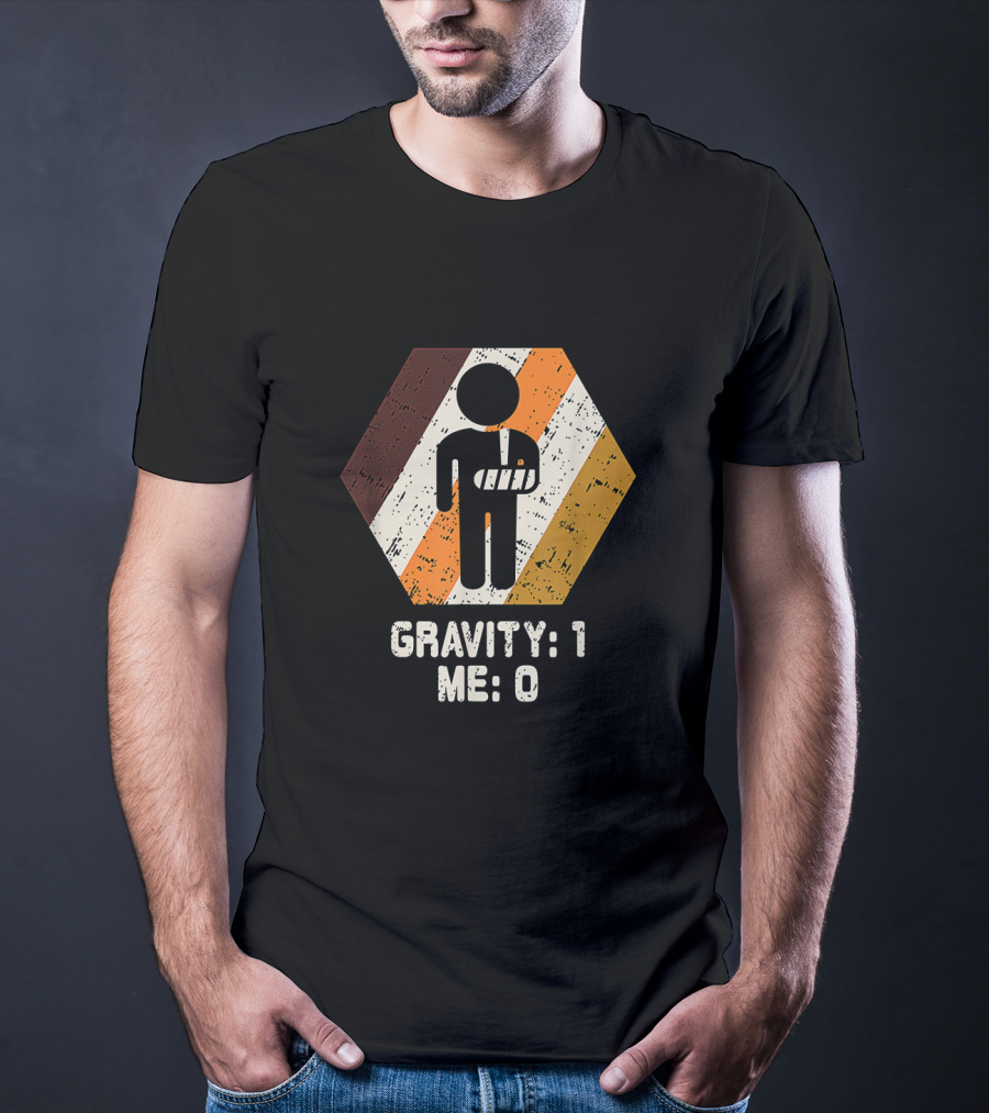 Gravity: 1 Me: 0 Broken Arm Injury Humorous Get Well Soon T-Shirt