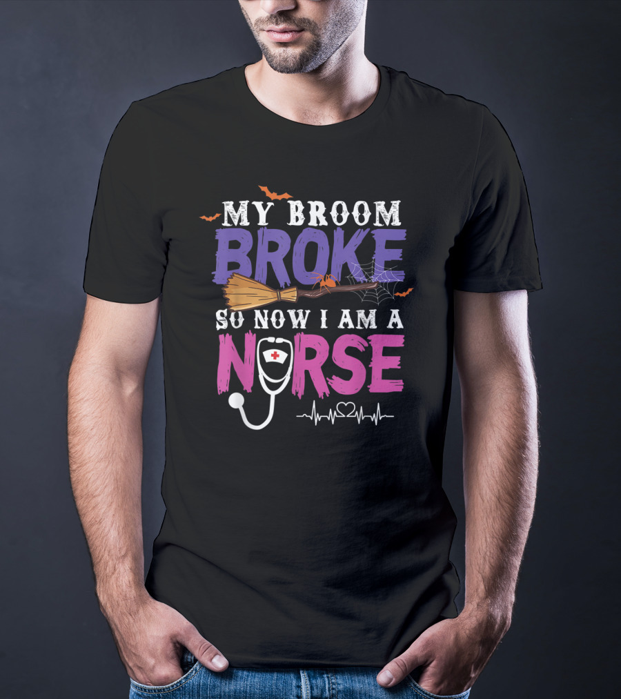 My Broom Broke So Now I Am A Nurse Halloween Spider Web Stethoscope T-Shirt