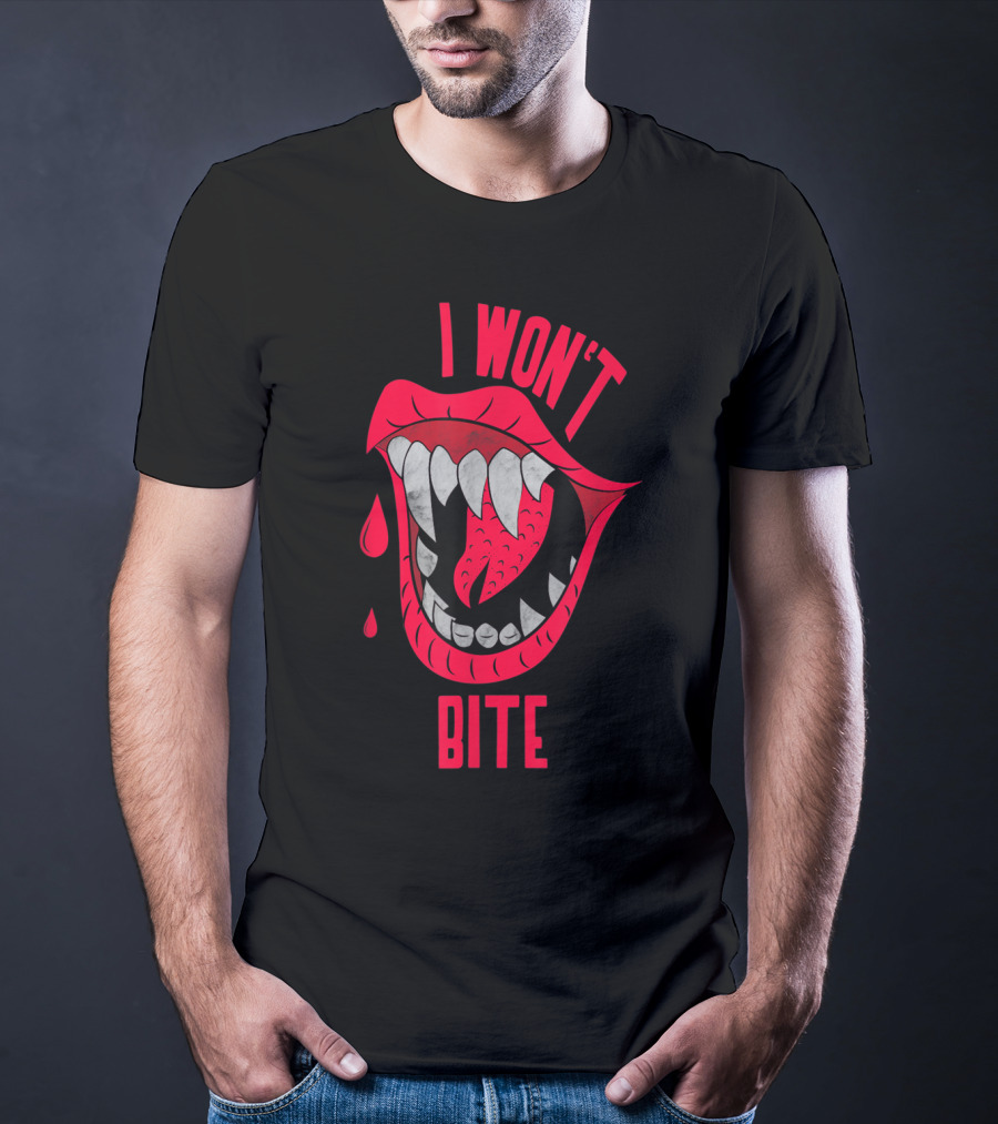 I Won't Bite Halloween Red Lips With Fangs And Blood Drops Scary Appeal T-Shirt