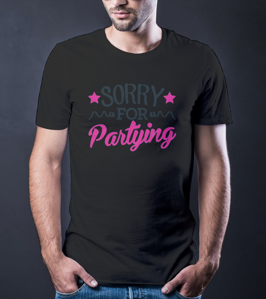 Sorry For Partying Pink Stars Fun T-Shirt