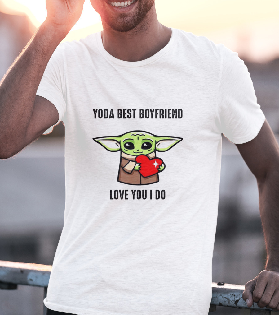 Yoda Best Boyfriend Love You I Do Grogu Heart Star Wars T-Shirt