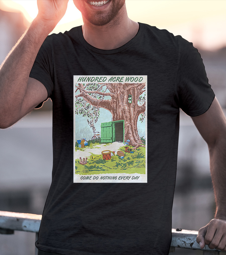 Hundred Acre Wood Come Do Nothing Every Day Vintage Tree Scene T-Shirt