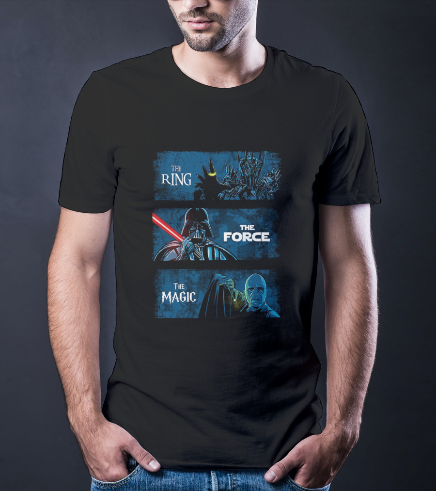 The Ring The Force The Magic Dark Lords Trilogy Mashup T-Shirt