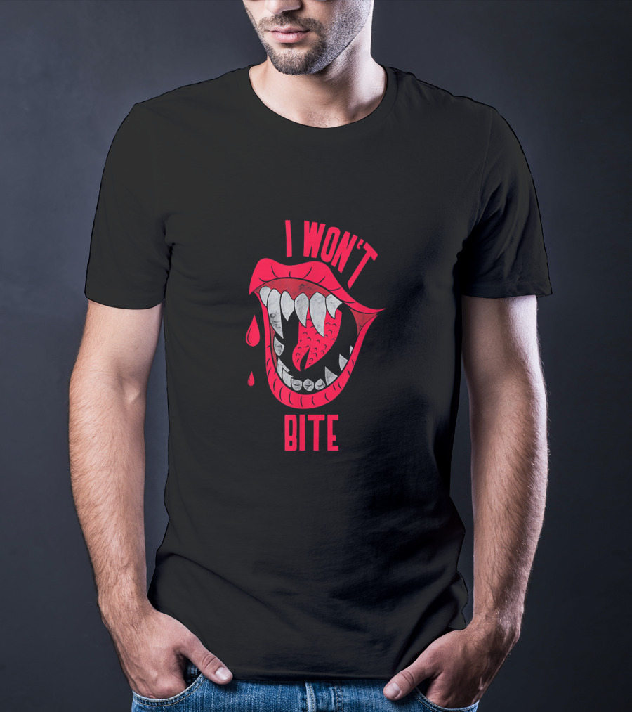 I Won't Bite Red Lips With Sharp Vampire Fangs Halloween T-Shirt