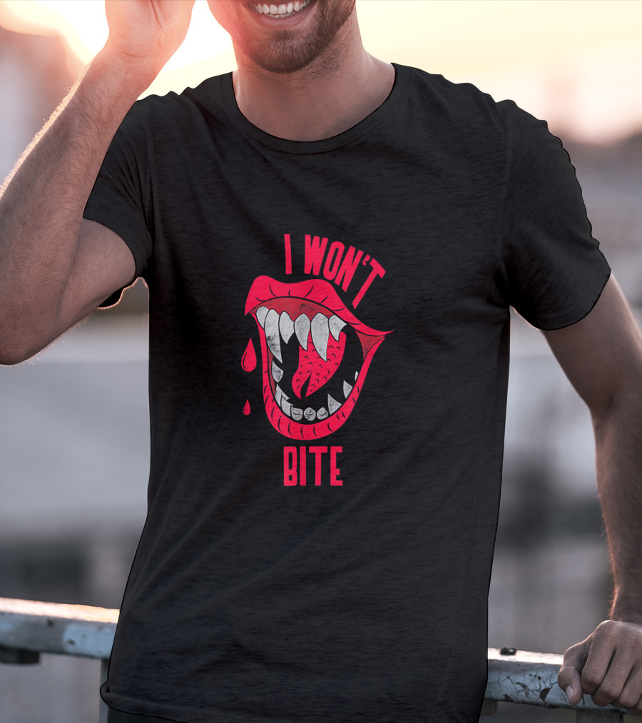 I Won't Bite Red Lips With Sharp Vampire Fangs Halloween T-Shirt