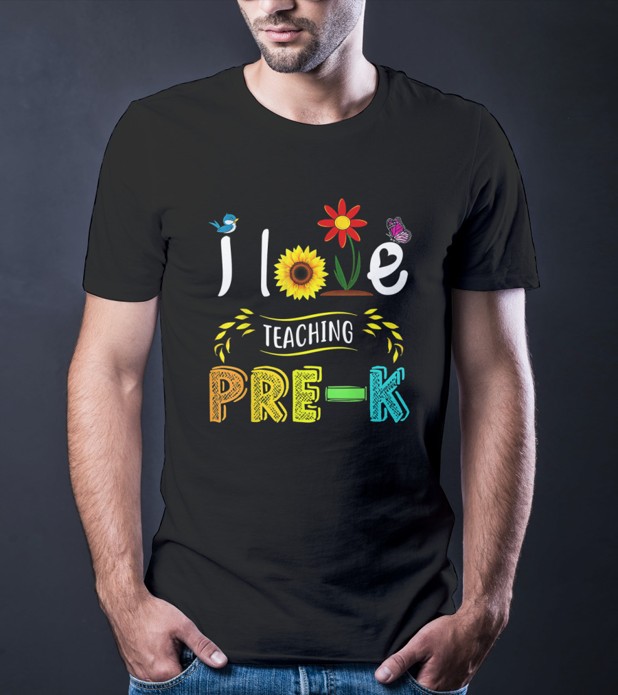 Teaching Pre-K With Love Sunflower Flower Bird Butterfly T-Shirt