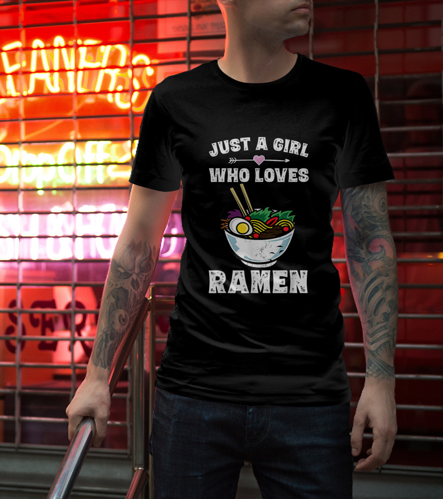 Just A Girl Who Loves Ramen With Heart Arrow And Vibrant Noodle Bowl T-Shirt