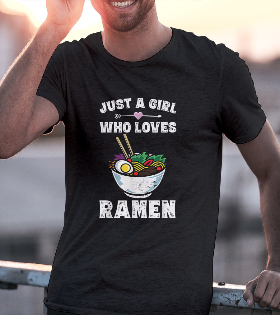 Just A Girl Who Loves Ramen With Heart Arrow And Vibrant Noodle Bowl T-Shirt