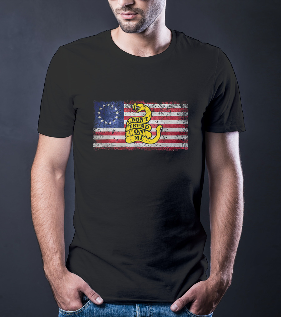 Betsy Ross Flag With Gadsden Snake And Patriotic Don't Tread On Me Banner T-Shirt
