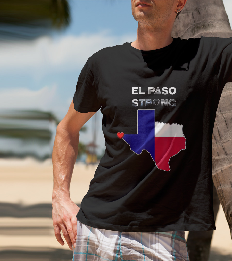 El Paso Strong Texas Map With Heart And Flag Colors T-Shirt