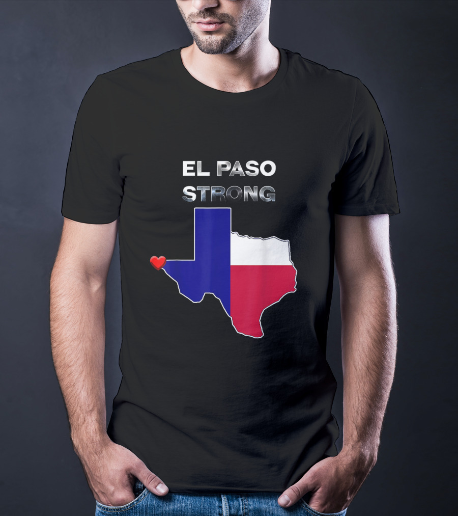 El Paso Strong Texas Map With Heart And Flag Colors T-Shirt