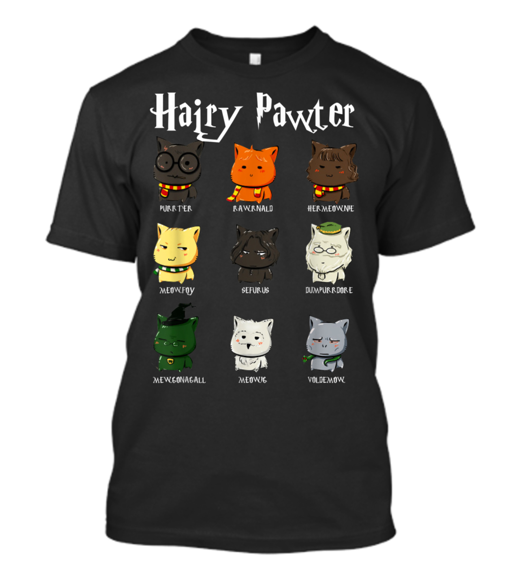 Hairy Pawter Purrter Rawrnald Hermeowne Meowfoy Seferus Dumblepurr Meowgonagall Meowg VoldeMew T-Shirt