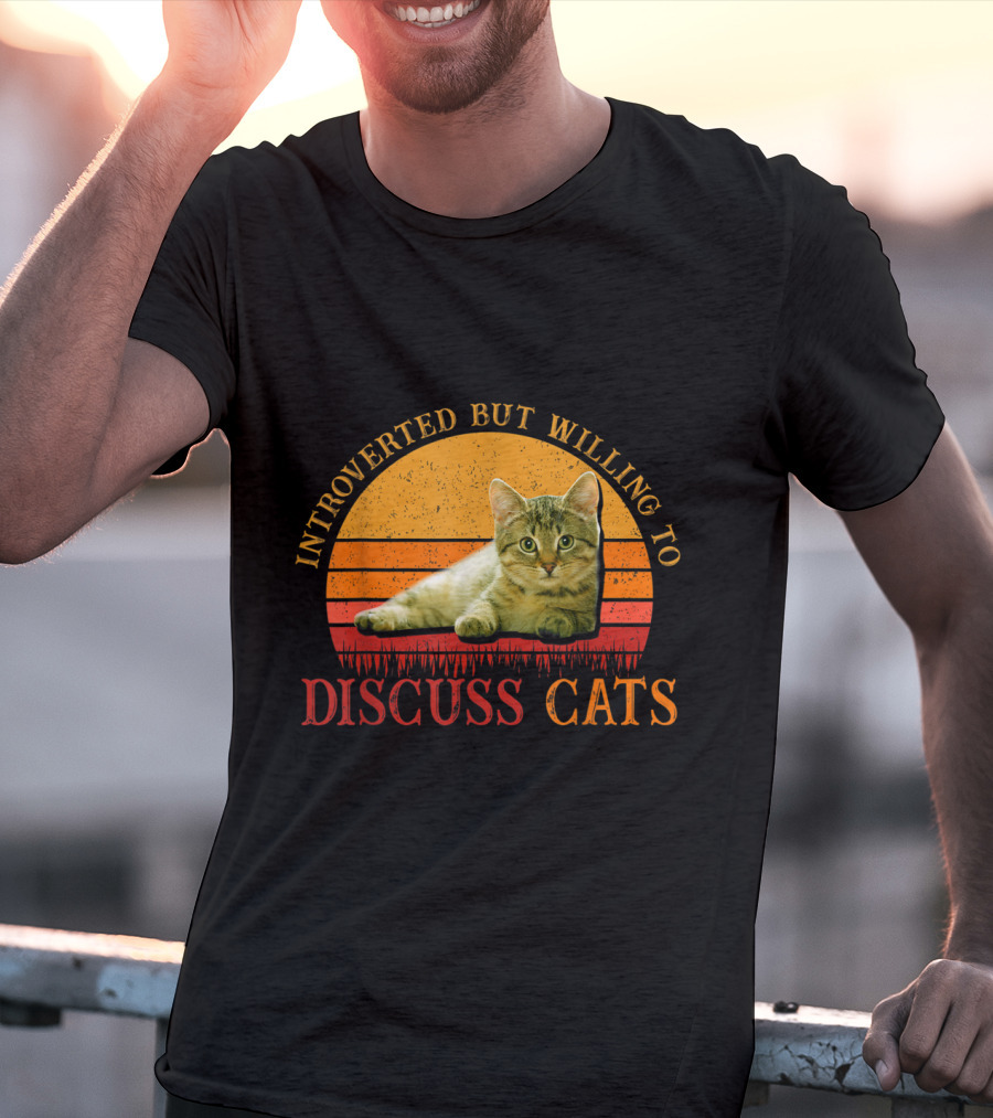 Introverted But Willing To Discuss Cats With Vintage Sunset Cat T-Shirt
