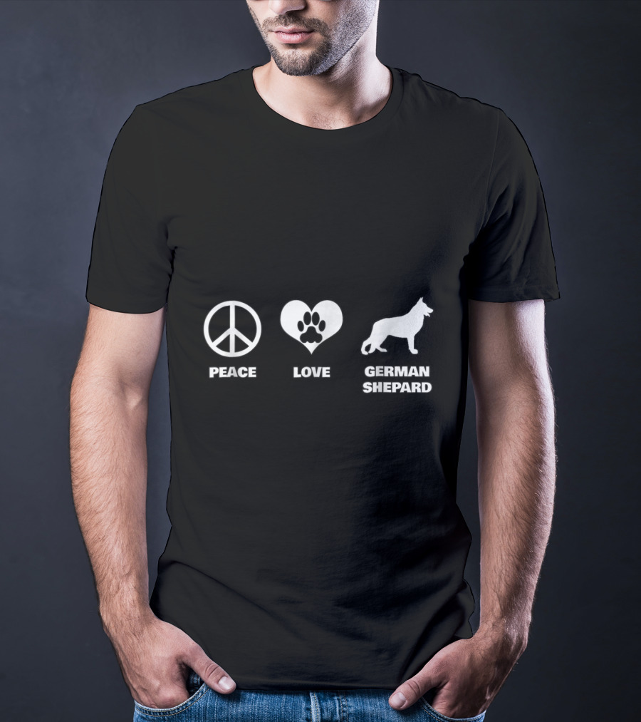Peace Love German Shepard Funny T-Shirt