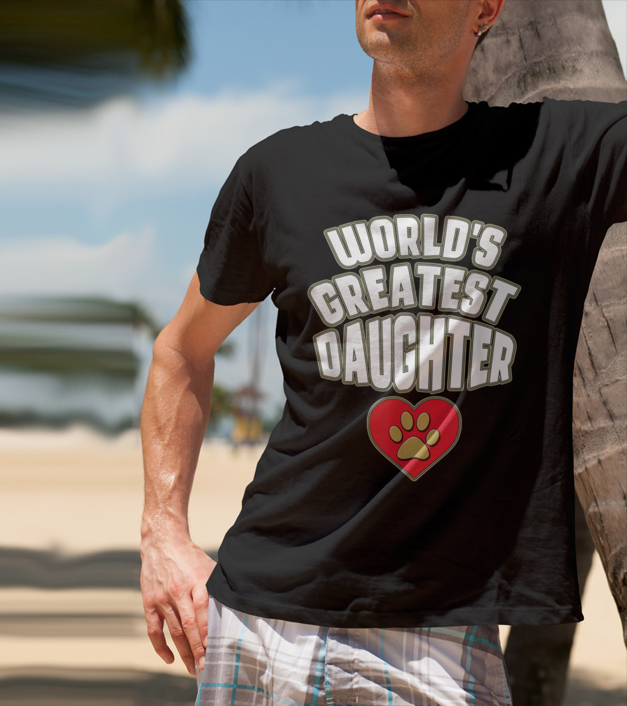 World's Greatest Daughter Heart Paw T-Shirt