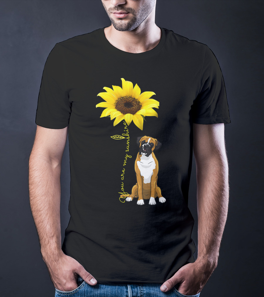 You Are My Sunshine Sunflower Cute Boxer Dog Mom Mother Day T-Shirt