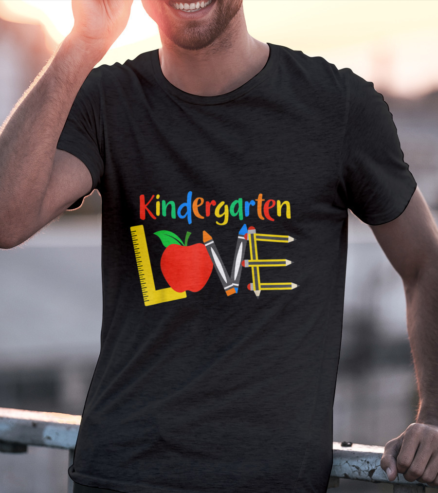 Kindergarten Love Apple Ruler Crayons Pencils T-Shirt