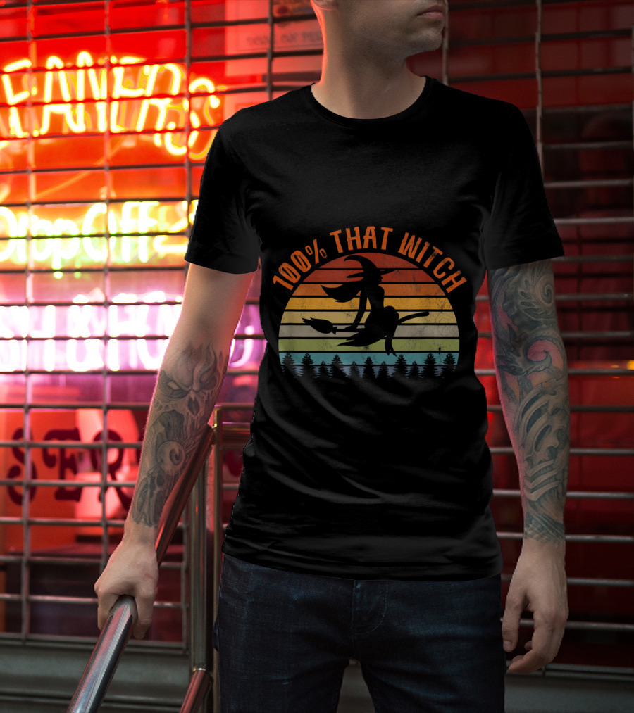 100% That Witch Funny Halloween Vintage Retro Sunset T-Shirt
