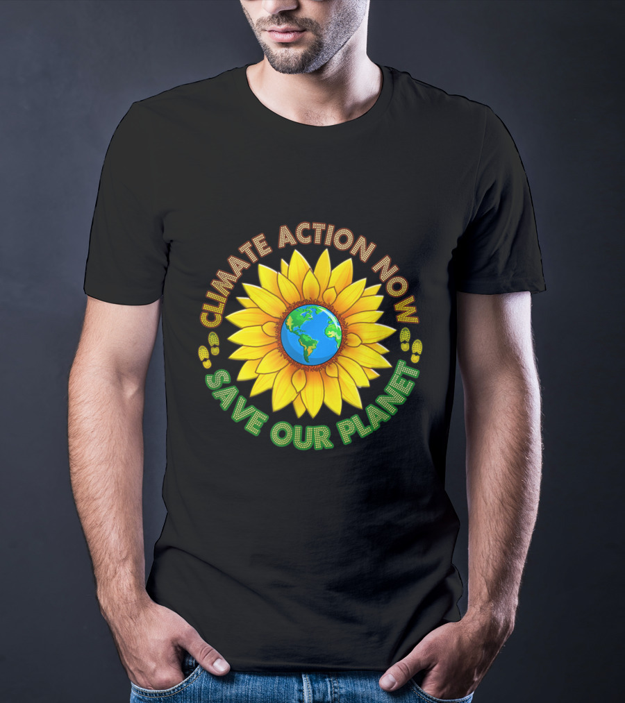 CLIMATE ACTION NOW SAVE OUR PLANET March Strike Movement Wear T-Shirt
