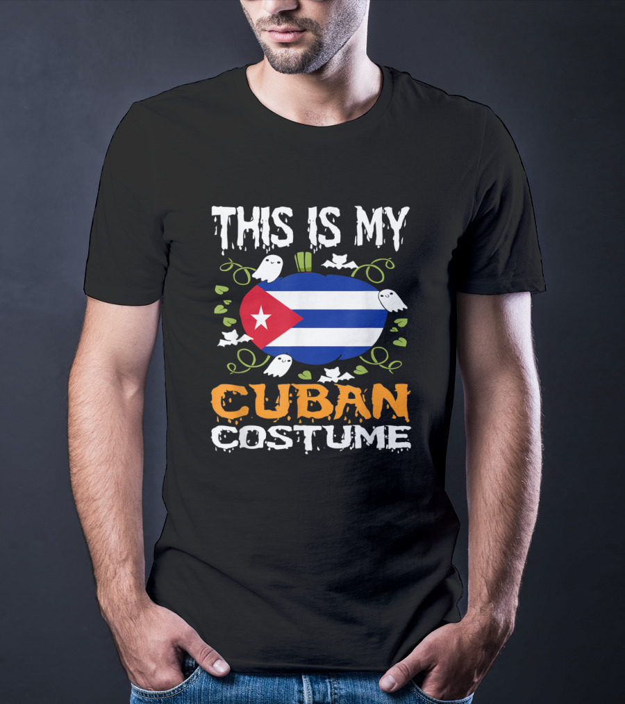 This Is My Cuban Costume Funny Flag Halloween Cuba T-Shirt