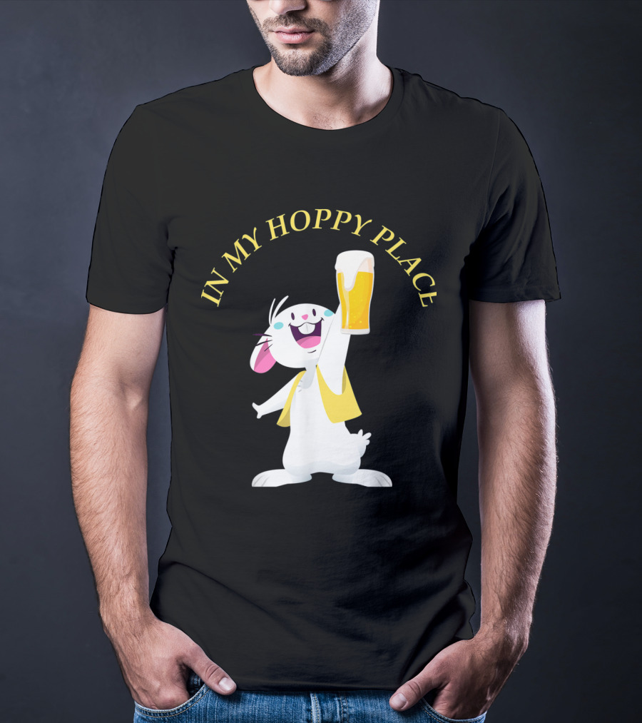 In My Hoppy Place Bunny Drinking Beer Funny Easter Cheers T-Shirt