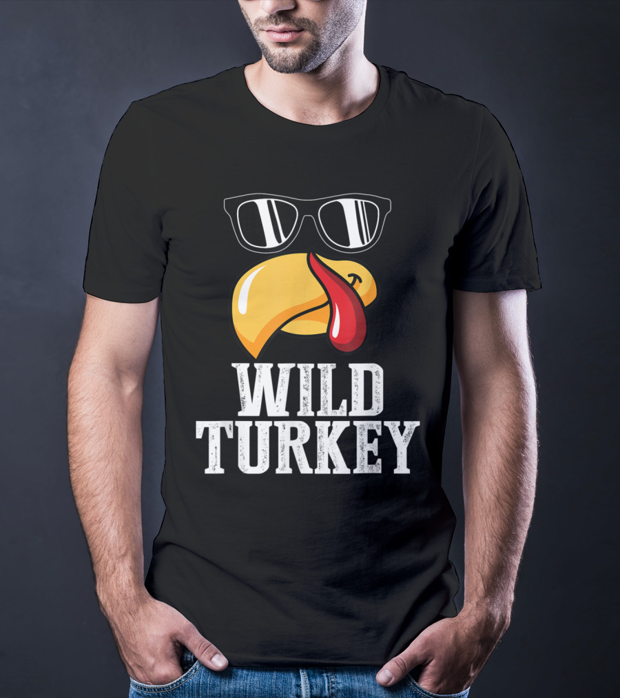 Wild Turkey Funny Sunglasses Tongue Thanksgiving Turkey Lover T-Shirt